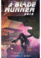 Blade Runner 2019, том 3: Отново у дома