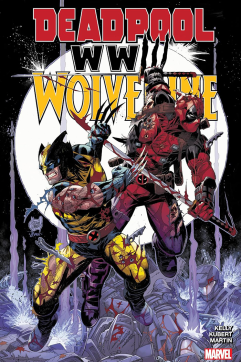 Deadpool & Wolverine: WWIII